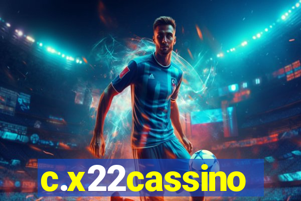 c.x22cassino