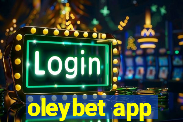 oleybet app