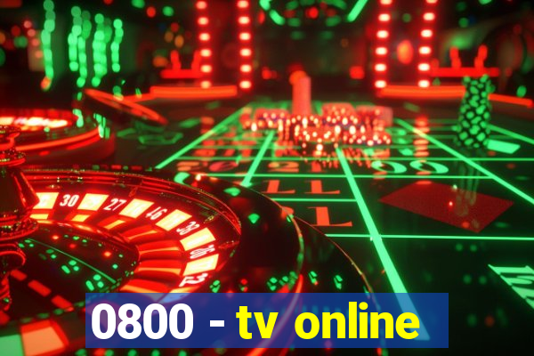 0800 - tv online