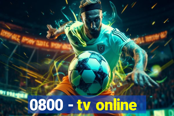 0800 - tv online