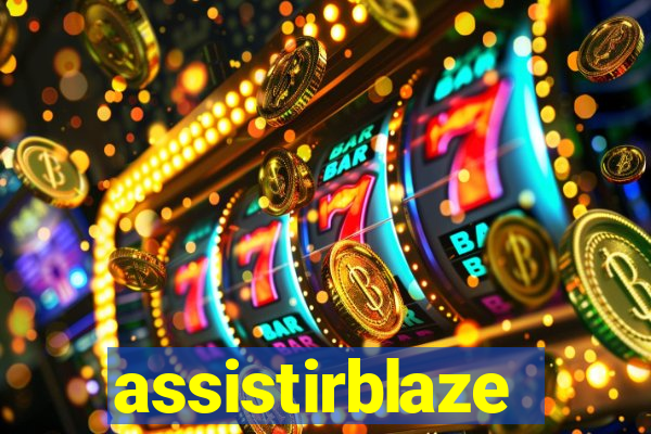 assistirblaze