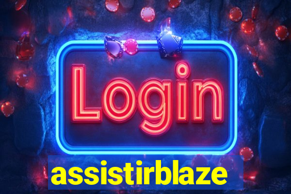 assistirblaze