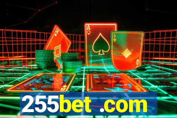 255bet .com