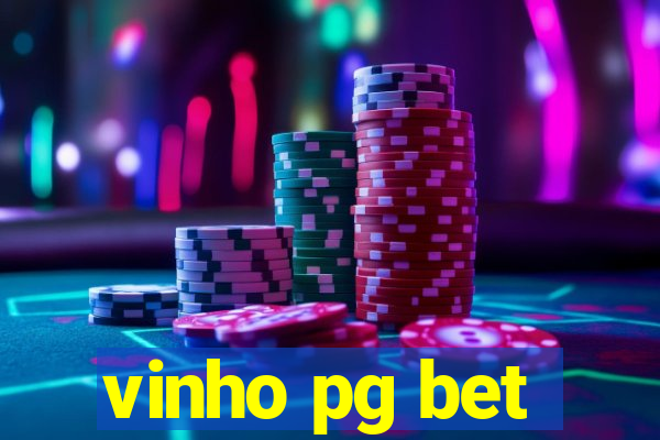 vinho pg bet