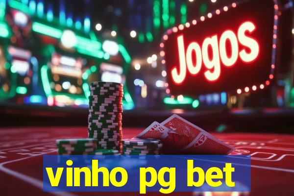 vinho pg bet