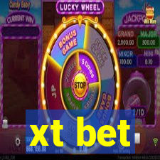 xt bet