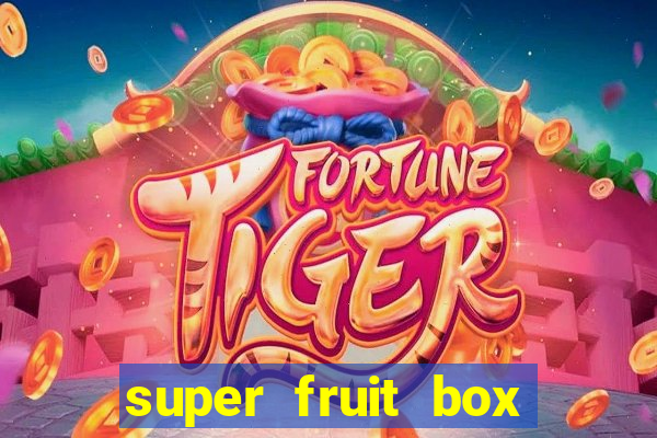 super fruit box onde comprar