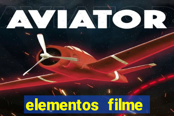 elementos filme completo dublado drive