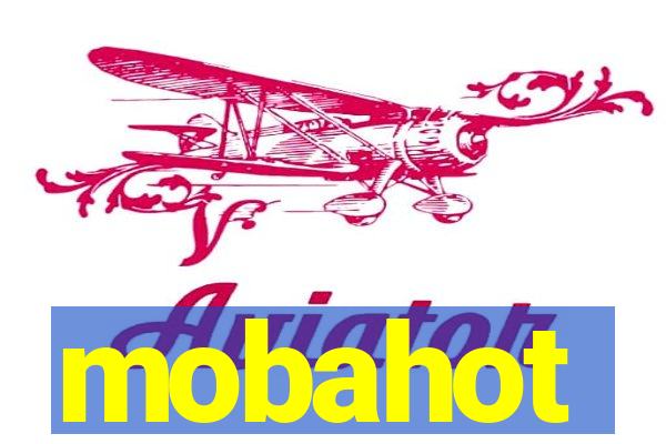 mobahot