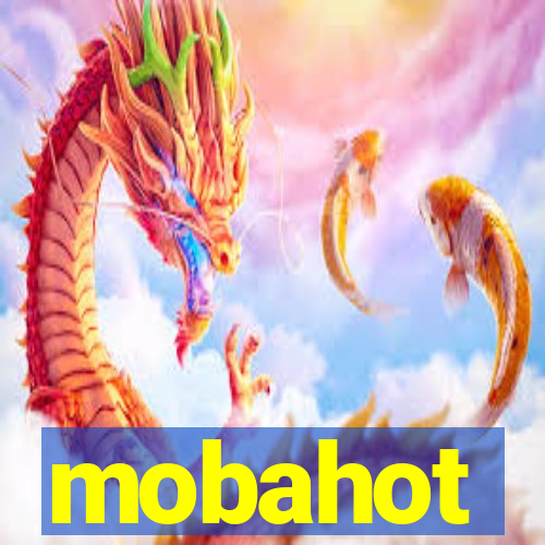 mobahot