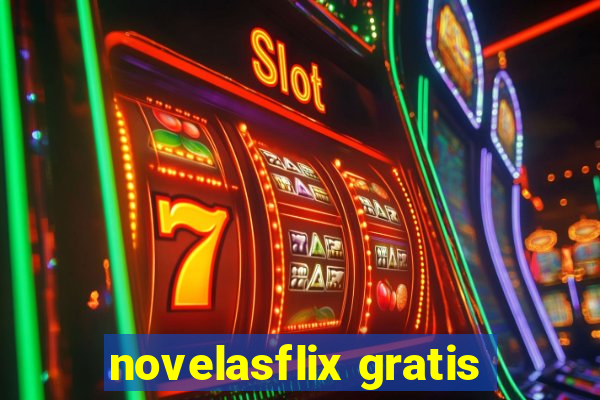 novelasflix gratis