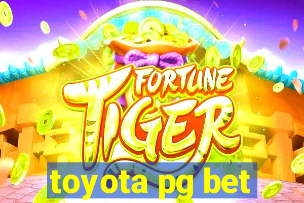 toyota pg bet