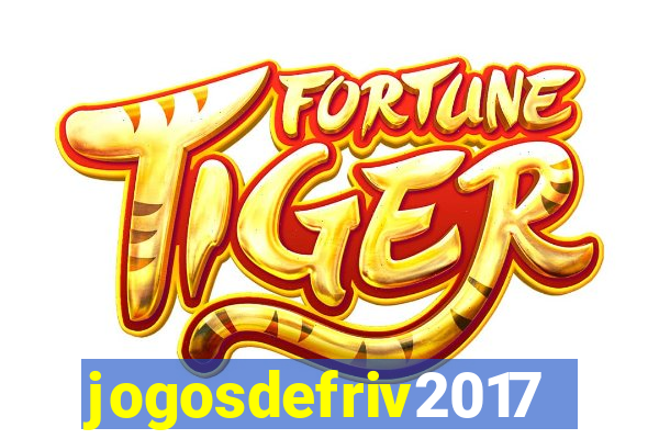 jogosdefriv2017