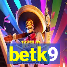 betk9