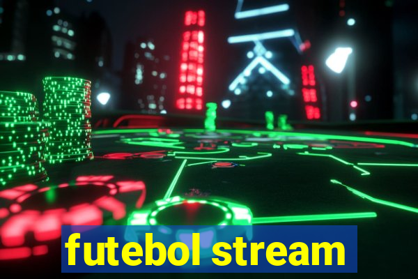 futebol stream