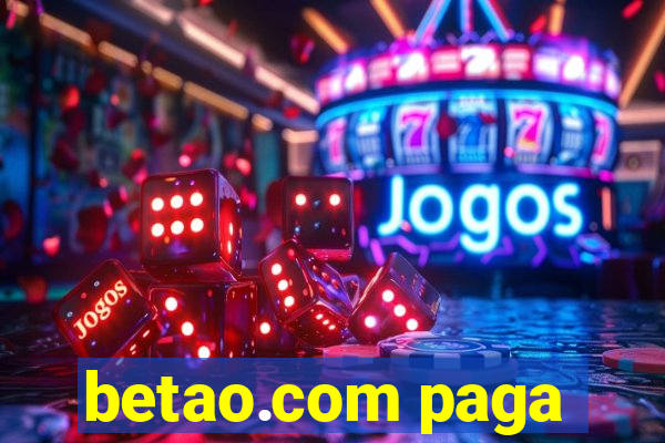 betao.com paga