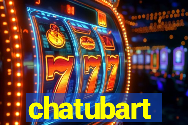 chatubart