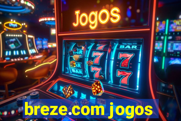 breze.com jogos