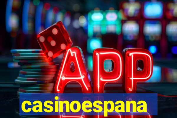 casinoespana