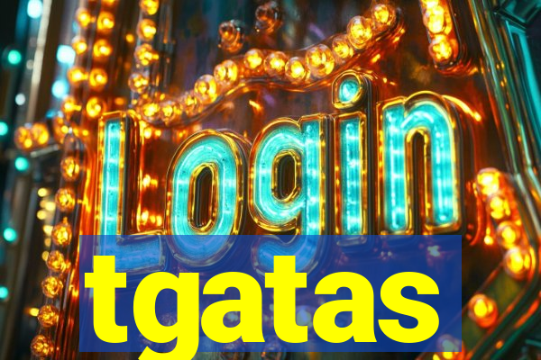 tgatas