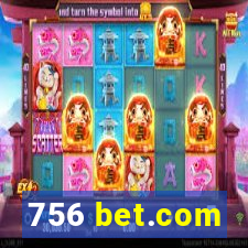 756 bet.com