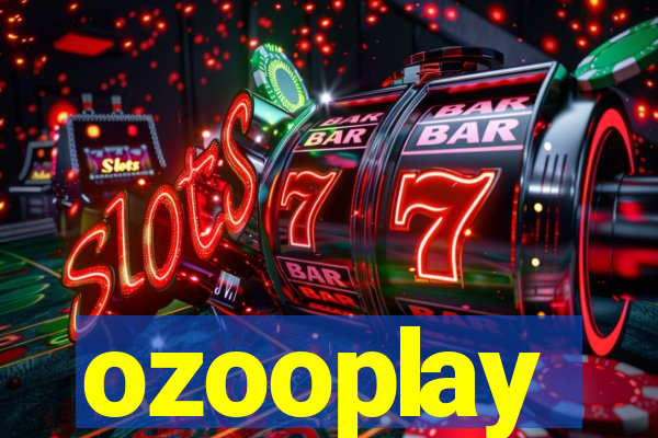 ozooplay