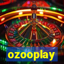 ozooplay