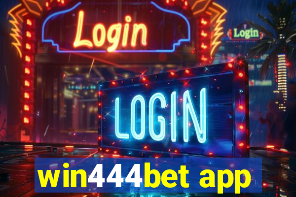 win444bet app