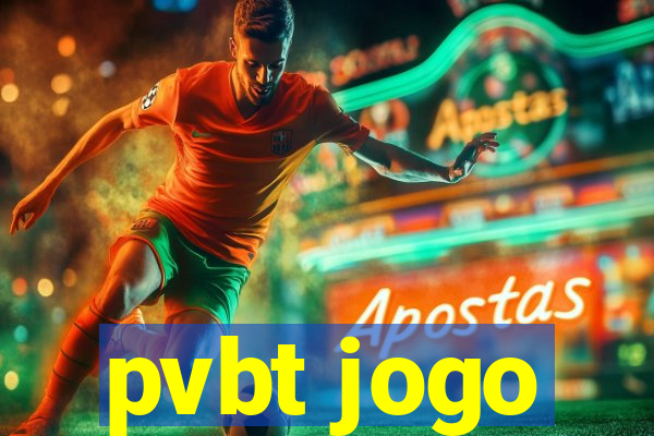 pvbt jogo