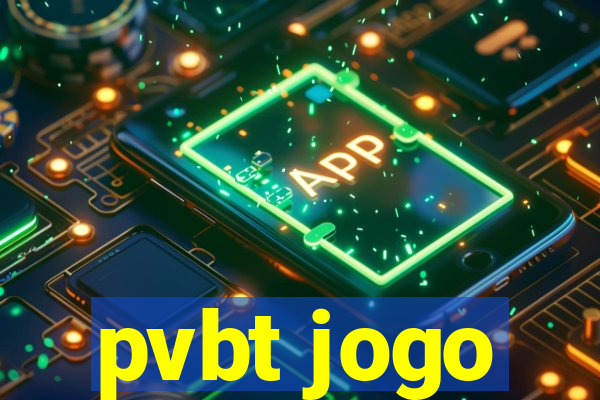 pvbt jogo