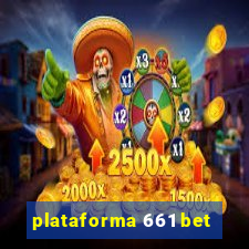 plataforma 661 bet