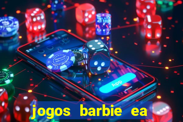 jogos barbie ea magia da moda