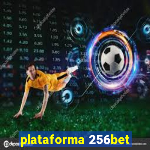 plataforma 256bet