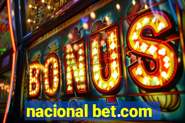 nacional bet.com