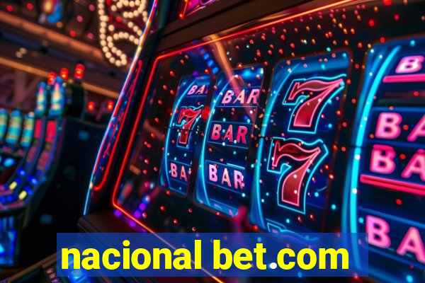 nacional bet.com