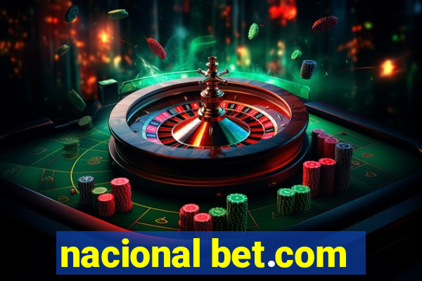 nacional bet.com