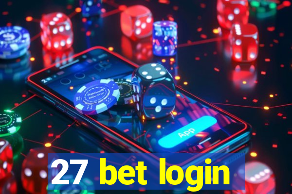 27 bet login