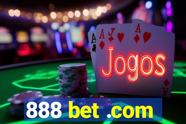 888 bet .com