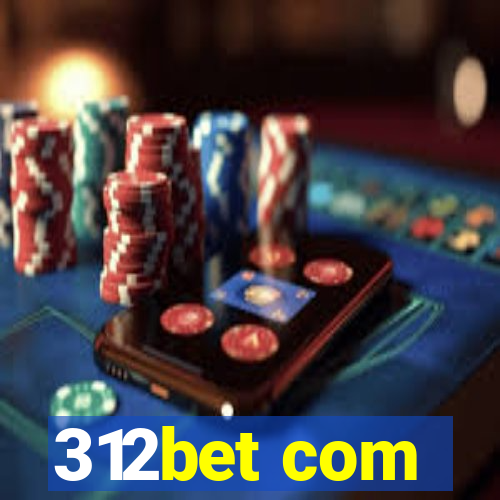 312bet com