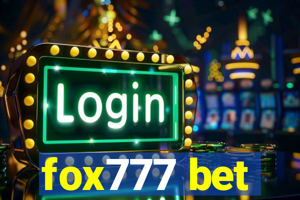 fox777 bet