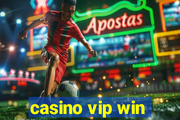 casino vip win