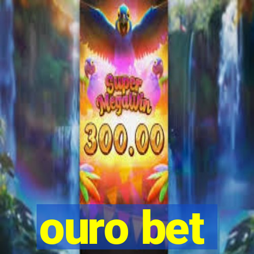 ouro bet