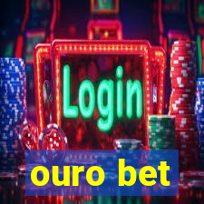 ouro bet