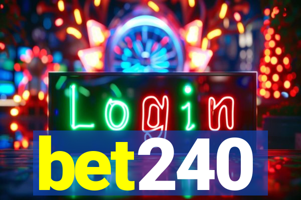 bet240