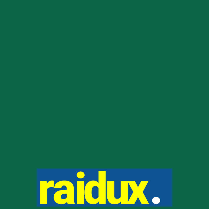 raidux.