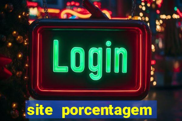 site porcentagem slots pg