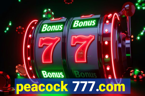 peacock 777.com