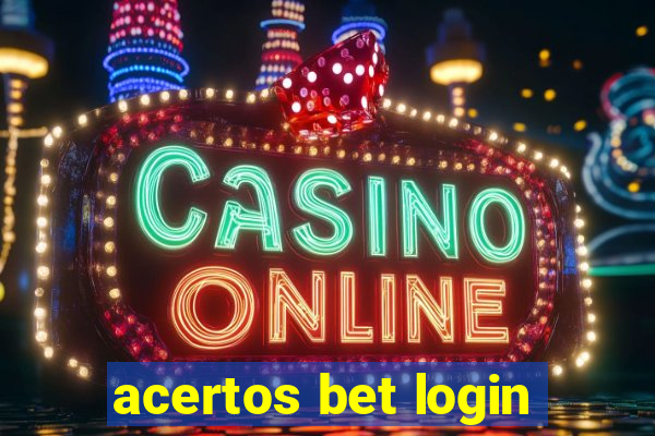 acertos bet login