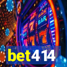 bet414