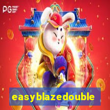 easyblazedouble